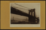 Bridges - Brooklyn Bridge - [Manhattan Bridge.]