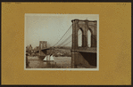Bridges - Brooklyn Bridge - [View of the bridge over East River, as it stretches from Brooklyn to Manhattan.]