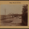 Bridges - Macomb's Dam Bridge - [Looking from the Bronx shore toward Manhattan.]