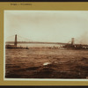 Bridges - Williamsburg Bridge - [East River.]