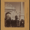 Celebrations - Parades - Municipal events - The Dewey Arch.