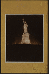 Islands - Bedloe's Island - [View of the Statue of Liberty illuminated at night.]