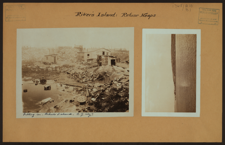 Garbage collected by New York’s Department of Sanitation and towed to Riker’s filled in and leveled the island in the early 1900s