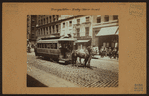 Transportation - Trolleys - [Horse drawn trolley cars run on Broadway line.]