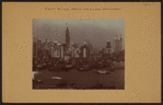 East River - Lower Manhattan skyline and waterfront - [Fulton fish market - Singer Manufacturing Company.]