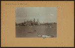 North (Hudson) River - Battery Park - [Lower New York skyline.]