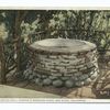 Wishing Well, Ramona's Marriage Place, San Diego, Calif.