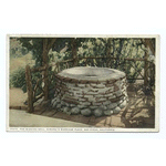 Wishing Well, Ramona's Marriage Place, San Diego, Calif.