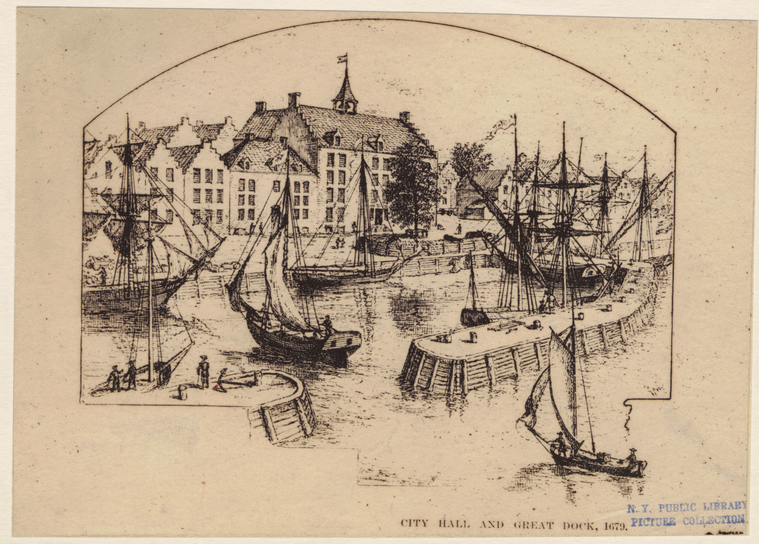 City Hall and Great Dock, 1679 - NYPL Digital Collections