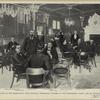Café of the Democratic Club, showing prominent leaders of the Democratic party and of Tammany Hall