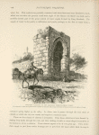 Saracenic fountain on the aqueduct from Solomon's Pools.  The causeway, to which the aqueduct forms a parapet on the north side, crosses the Valley of Hinnom just above the Birket es Sultan
