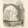 The tomb of Saladin, Damascus.  This mausoleum, which is just outside the north-west corner of the Great Mosque, is jealously guarded, and it is difficult to gain access to it. The south-western minaret of the Great Mosque can be seen through the archway.