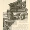 The Arch of Triumph, Damascus.  At the western side of the Great Mosque, as seen from a roof of a house in the Book Bazaar. When entire its width was eighty feet and its height seventy feet.