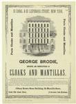 George Brodie, importer and manufacturer of cloaks and mantillas
