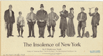 The Insolence Of New York Nypl Digital Collections