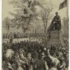 The unvailing of the bronze statue of Fitz-Greene Halleck by President Hayes, in the Central Park on m[cut off]"
