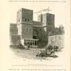 The gate of victory. (Bâb-en-Nasr).  The easternmost of the northern gates of Cairo. It was built in the reign of the Fâtimy khalif El-Mustansir, A.H. 480 (A.D. 1087).