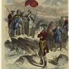 Planting of the royal flag on the ruins of Fort Du Quesne