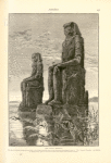 The vocal Memnon.  The nearer colossus formerly gave forth a low sound when the rays of the rising sun first glanced upon it.  The "song of Memnon" was famous in Roman times and is even said to have been heard in the present century.