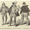 Costume: French, 1574 (Montfaucon) -- German, 1577 (Weigel) -- Burgundian, 1577 (Weigel)