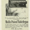 A beautiful Xmas present.  Wallis patent table organ.
