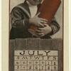 Advertisement for Burr McIntosh monthly magazine that depicts a child with an explosive and a calendar of the month of July