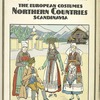 The history of the feminine costume of the world. The European costumes : Northern countries  Scandinavia