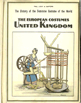The history of the feminine costume of the world. The European costumes : United Kingdom.