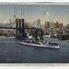 U.S.S. North Dakota & Brooklyn Bridge, New York