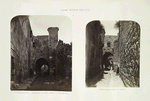 Views within the city : a. to so called Tower of Antonia in the street leading the St. Stephen's Gate; b. Street El-Wad or of the Valley