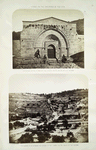 Views in the environs of the city : a. entrance to the Church of the Virgin in the Valley of the Kedron; b. the Garden of Gethsamane and Church of the Virgin, in the Valley of the Kedron
