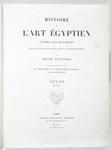 Histoire de l'art égyptien d'après les monuments