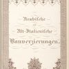 Arabische und Alt-Italienische BauVerzierungen, [Added title page]