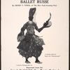 Leon Bakst and Serge de Diaghileff's Ballet Russe