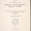 The Metropolitan Opera Company presents for the first time Serge de Diaghileff's Ballet Russe