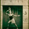 Ted Shawn in Egyptian Ballet.