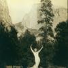 Ruth St. Denis in Yosemite Valley.
