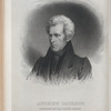 Andrew Jackson, President of the United States.