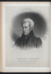 Andrew Jackson, President of the United States.