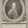 Charles Earl Cornwallis, Lieutenant Général des Armées et Forces de sa Majesté Britainnique dans l'Amérique.