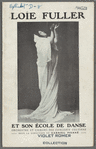 Loie Fuller et son Ecole de Danse (program with inserts)