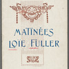 Theatre Femina - Matinees Loie Fuller