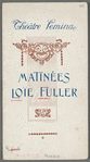Theatre Femina - Matinees Loie Fuller