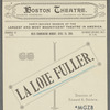 La Loie Fuller - Boston Theatre (loose program excerpts)