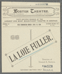 La Loie Fuller - Boston Theatre (loose program excerpts)