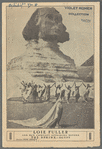 Loie Fuller and her company appearing before the Sphinx - Egypt (program)