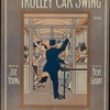 The trolley car swing