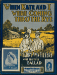When Kate and I were coming thro' the rye