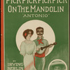 Pick, pick, pick, pick on the mandolin, Antonio