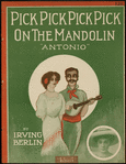 Pick, pick, pick, pick on the mandolin, Antonio